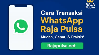Cara Transaksi WhatsApp Raja Pulsa